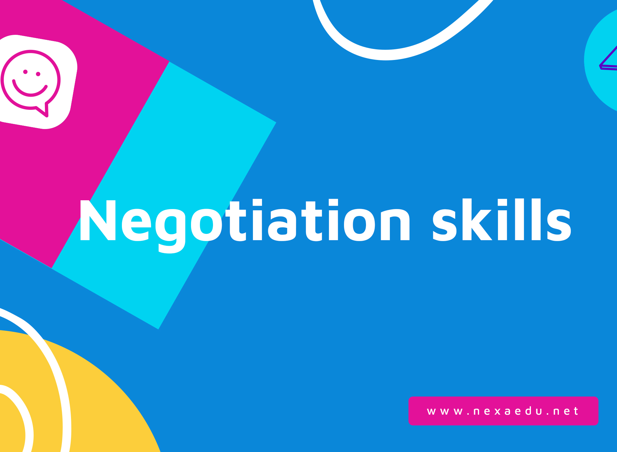 Negotiation skills